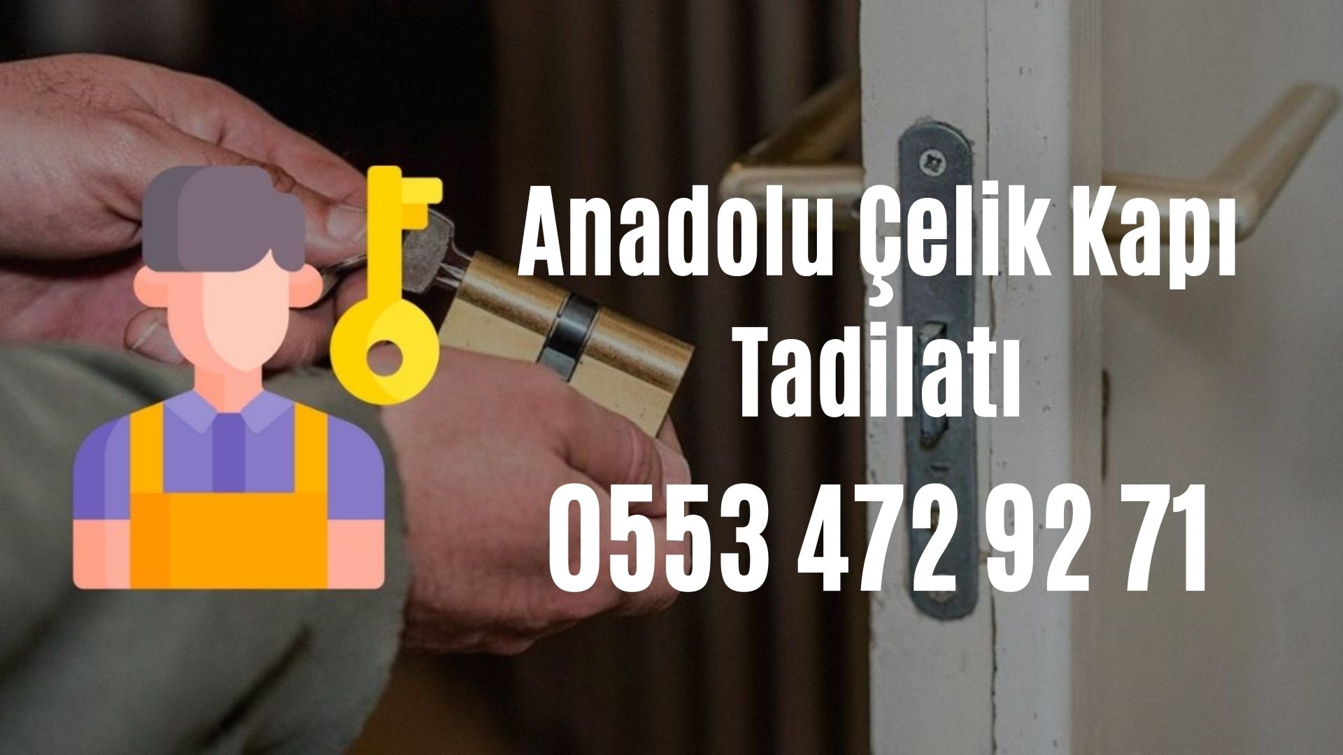 Anadolu Çelik Kapı Tadilatı