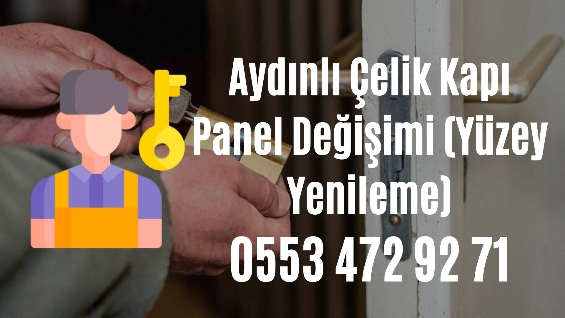 Aydınlı Çelik Kapı Panel Değişimi (Yüzey Yenileme)