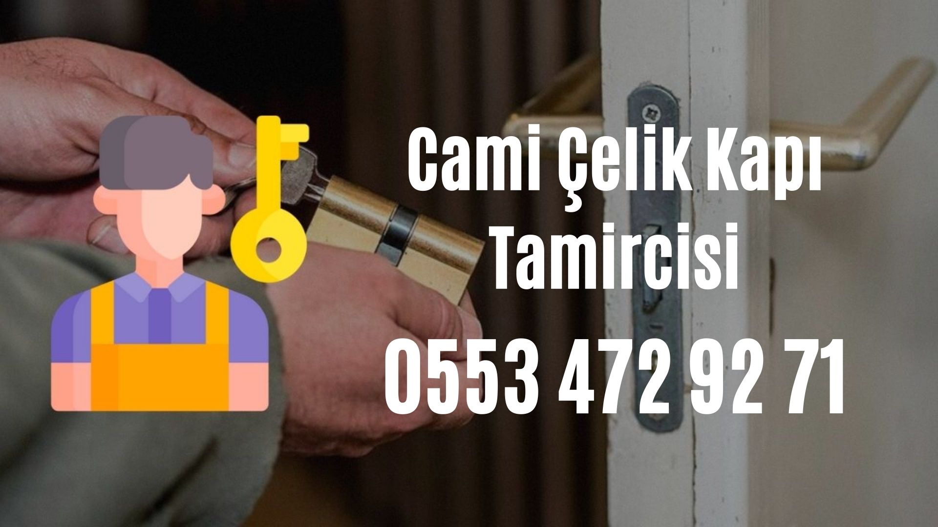 Cami Çelik Kapı Tamircisi