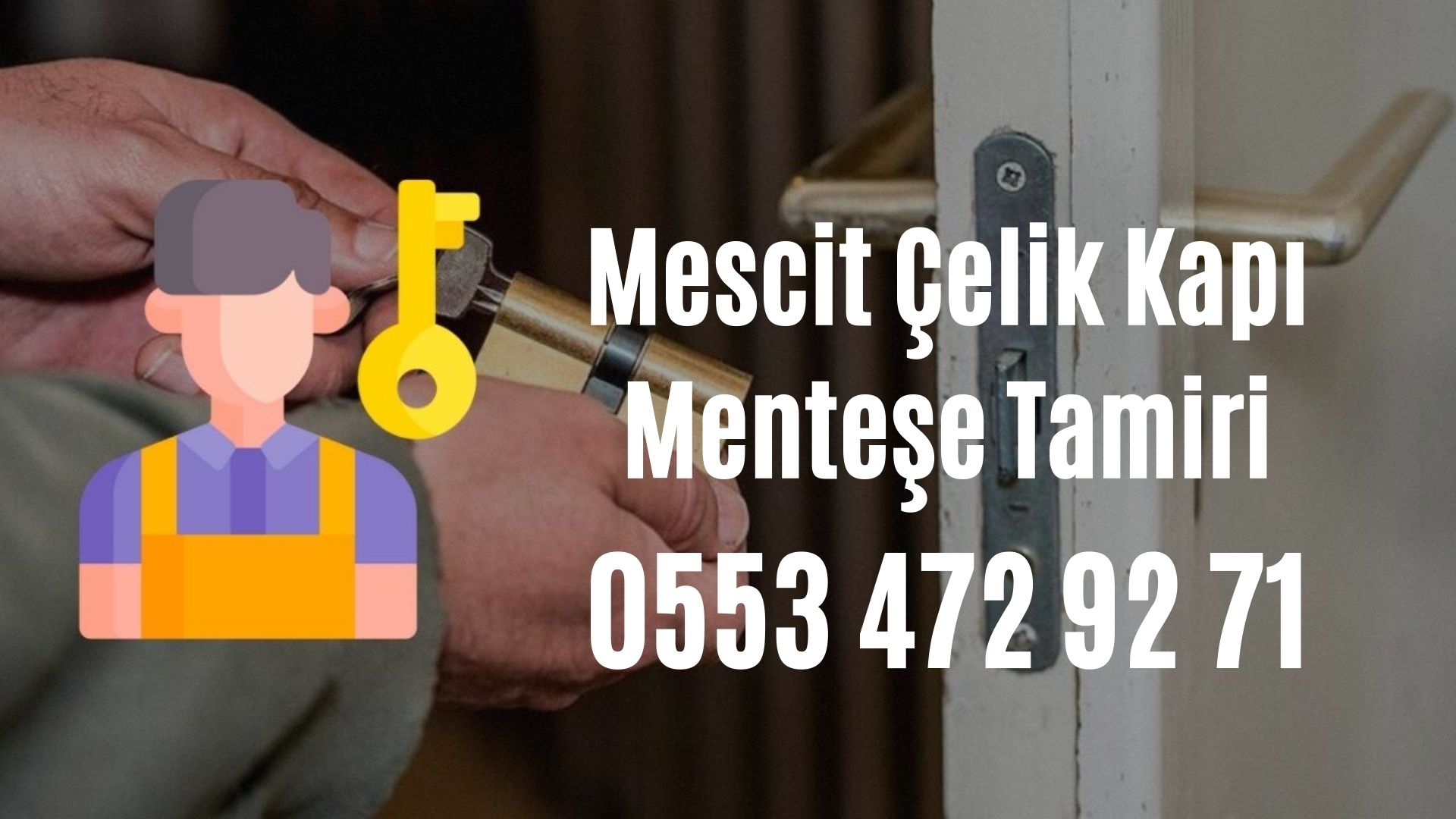 Mescit Çelik Kapı Menteşe Tamiri
