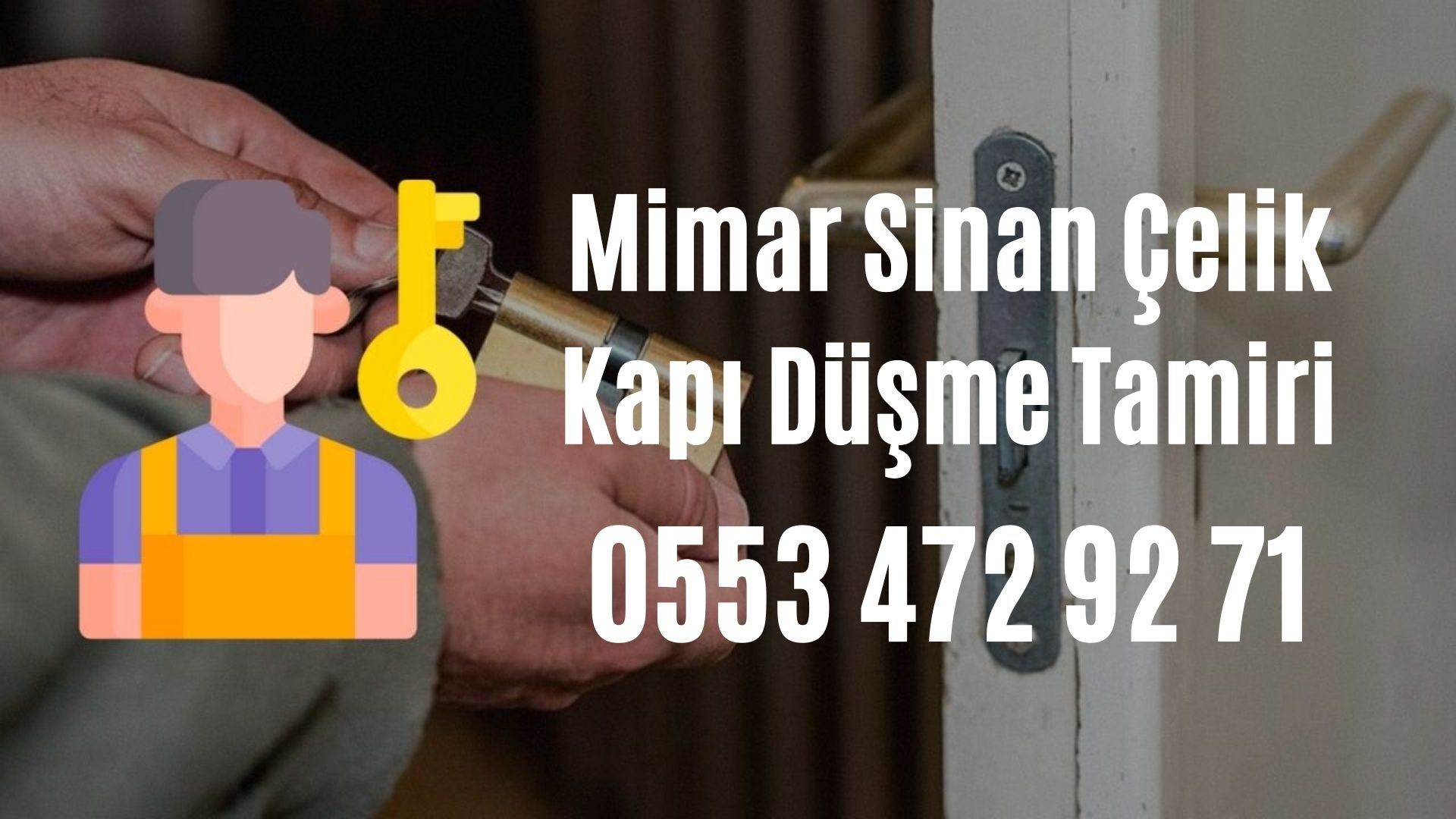Mimar Sinan Çelik Kapı Düşme Tamiri