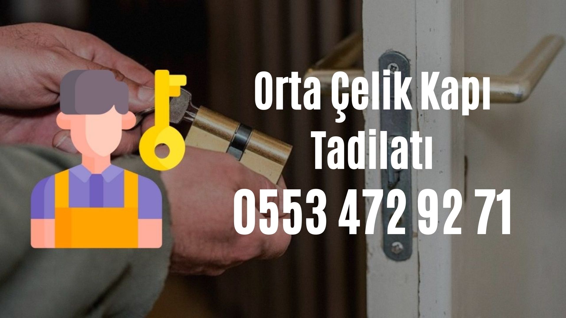 Orta Çelik Kapı Tadilatı