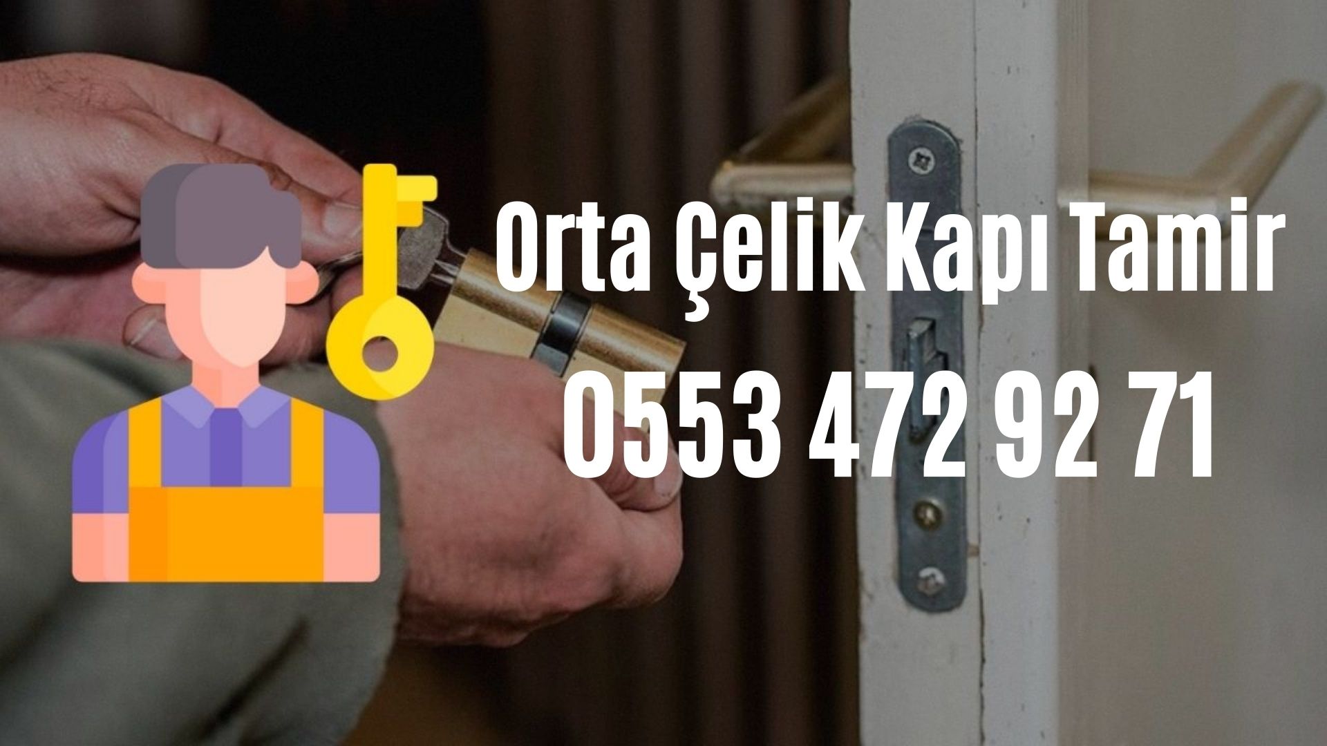 Orta Çelik Kapı Tamir