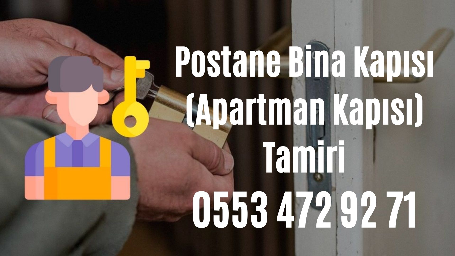 Postane Bina Kapısı (Apartman Kapısı) Tamiri