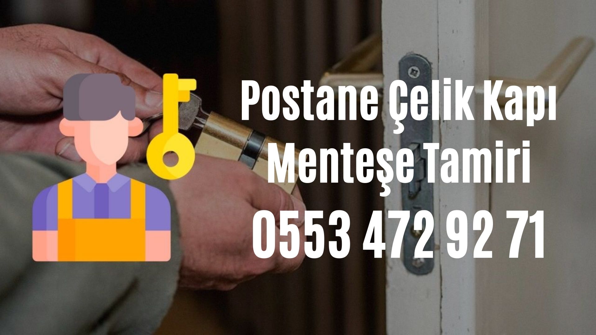 Postane Çelik Kapı Menteşe Tamiri