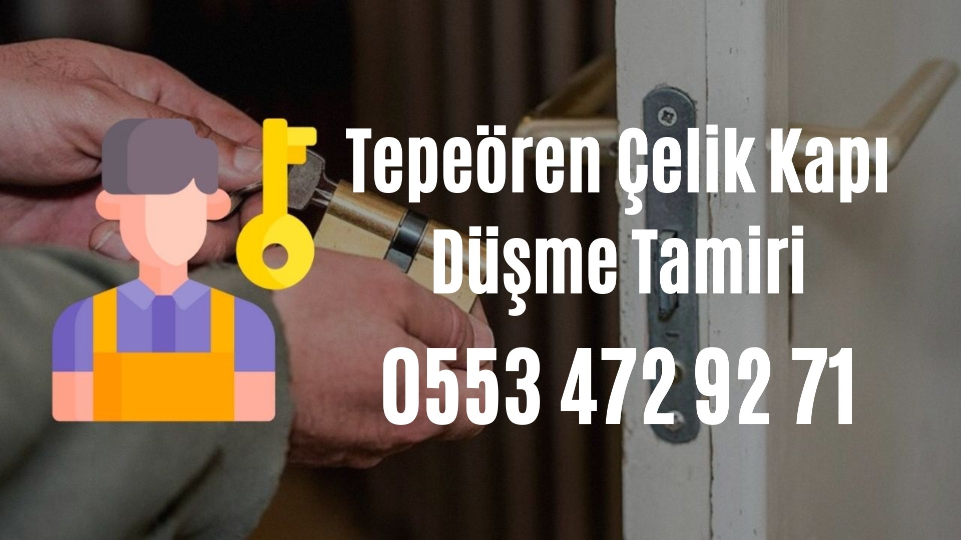 Tepeören Çelik Kapı Düşme Tamiri