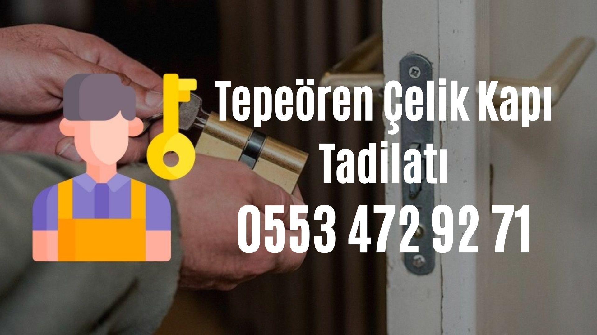 Tepeören Çelik Kapı Tadilatı