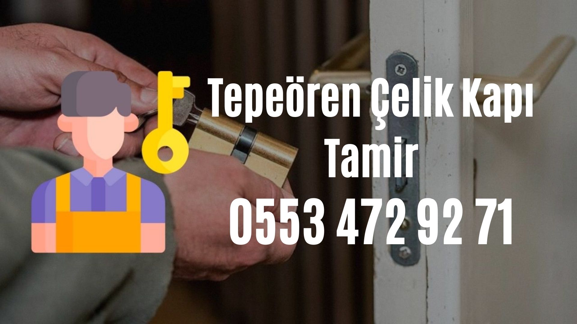 Tepeören Çelik Kapı Tamir