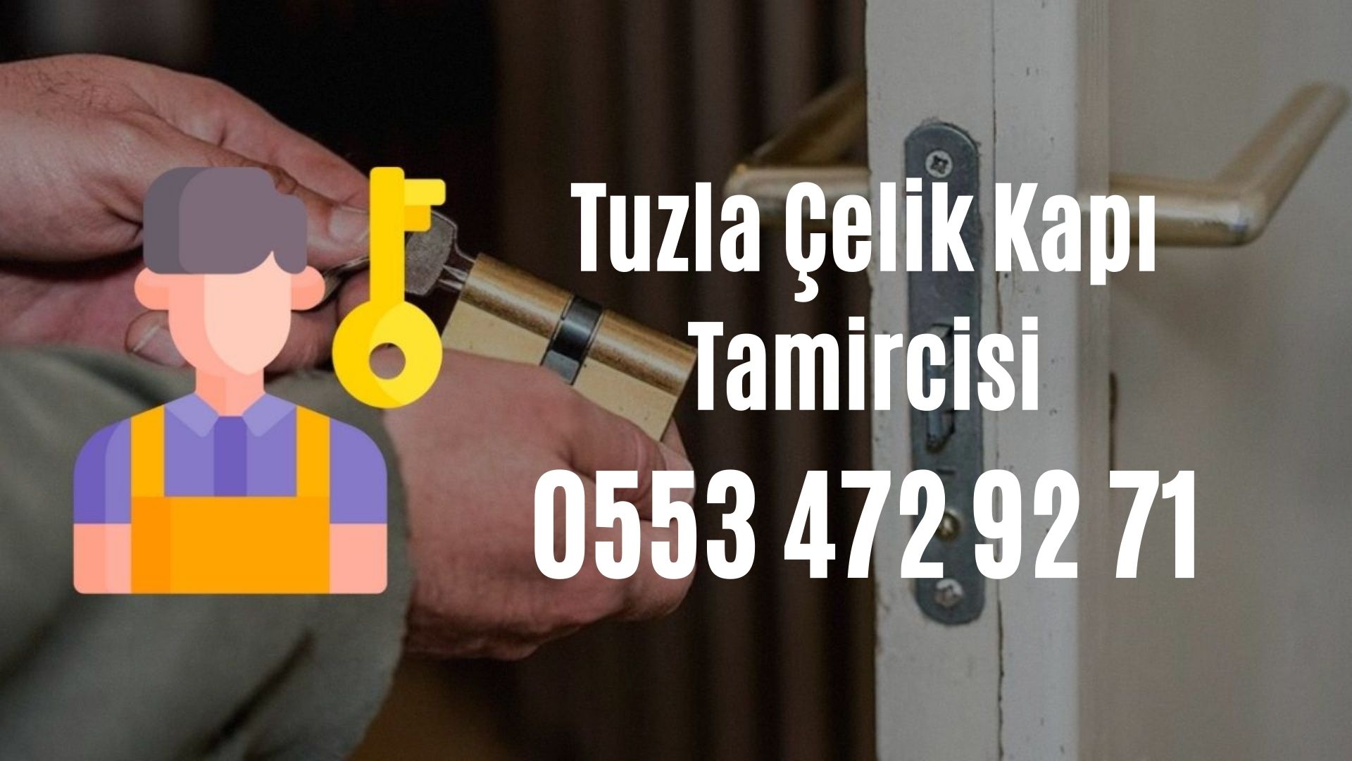Tuzla Çelik Kapı Tamircisi