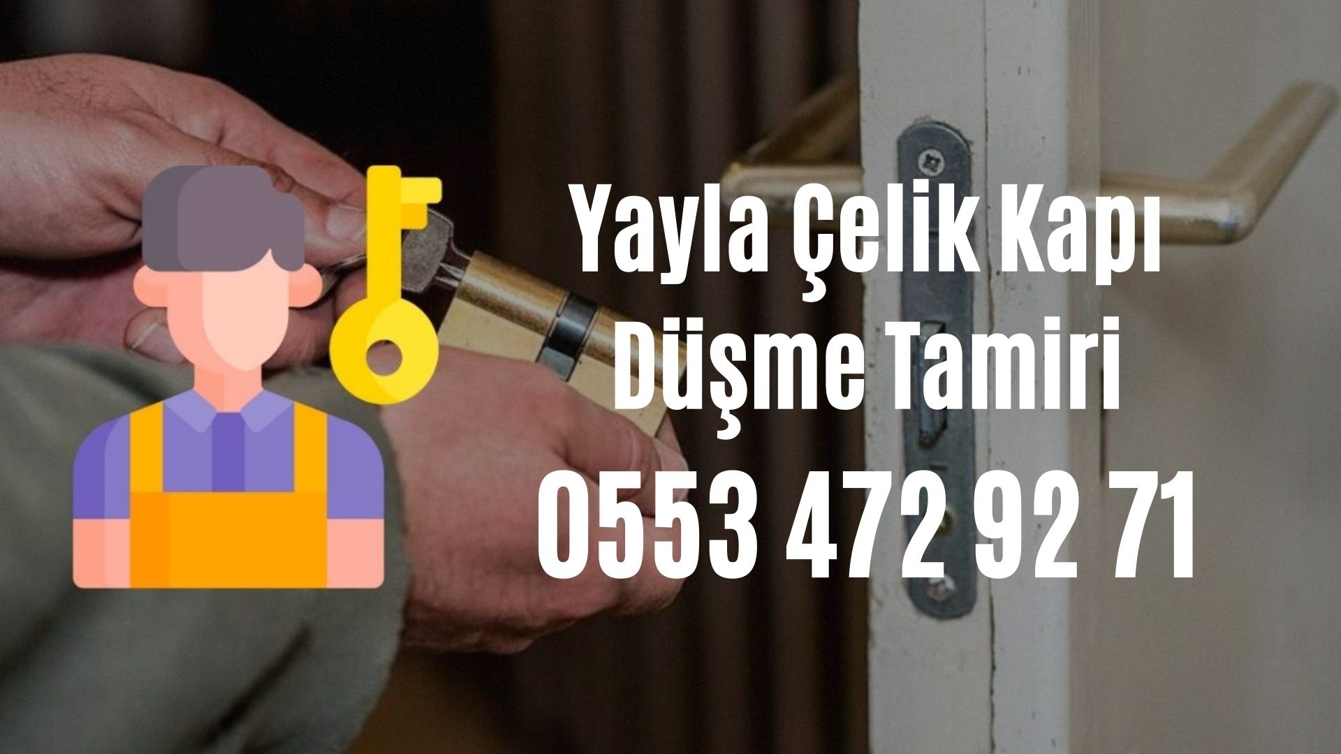 Yayla Çelik Kapı Düşme Tamiri
