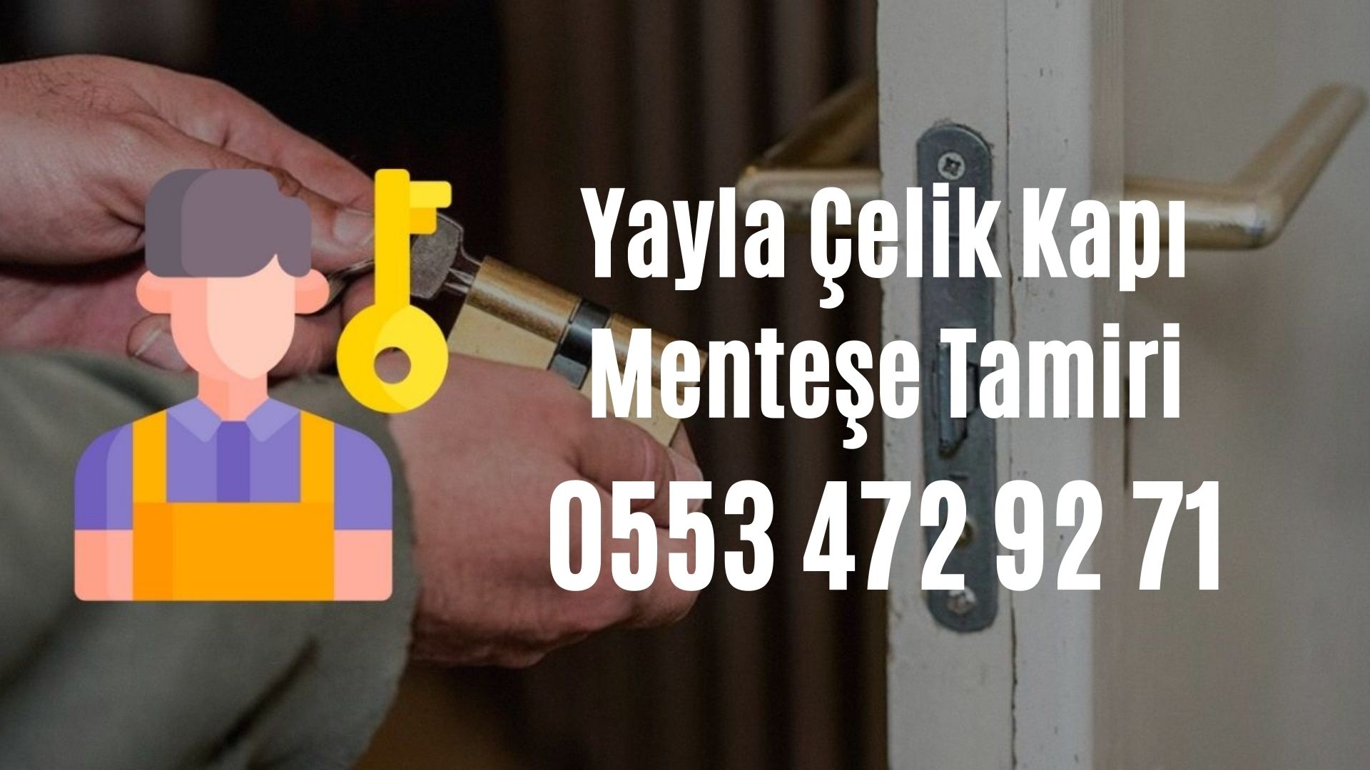 Yayla Çelik Kapı Menteşe Tamiri