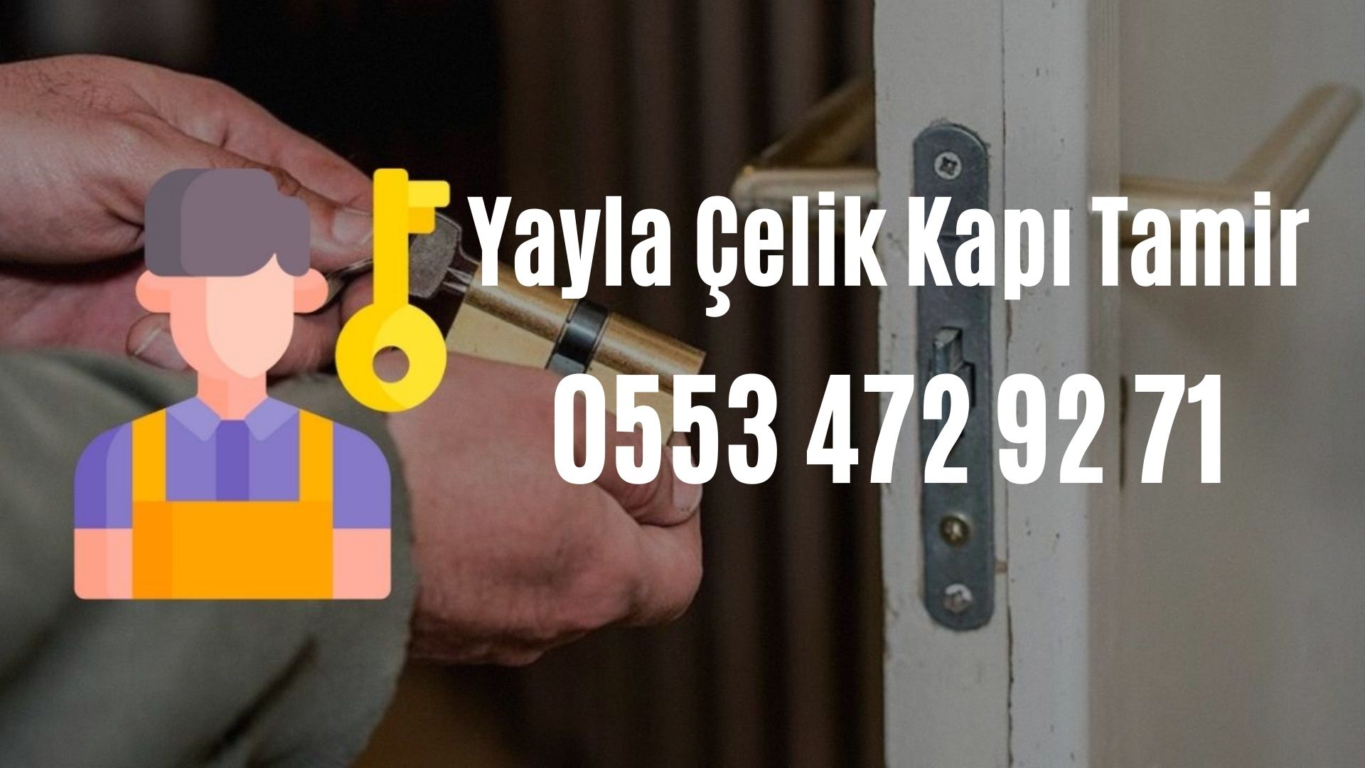 Yayla Çelik Kapı Tamir